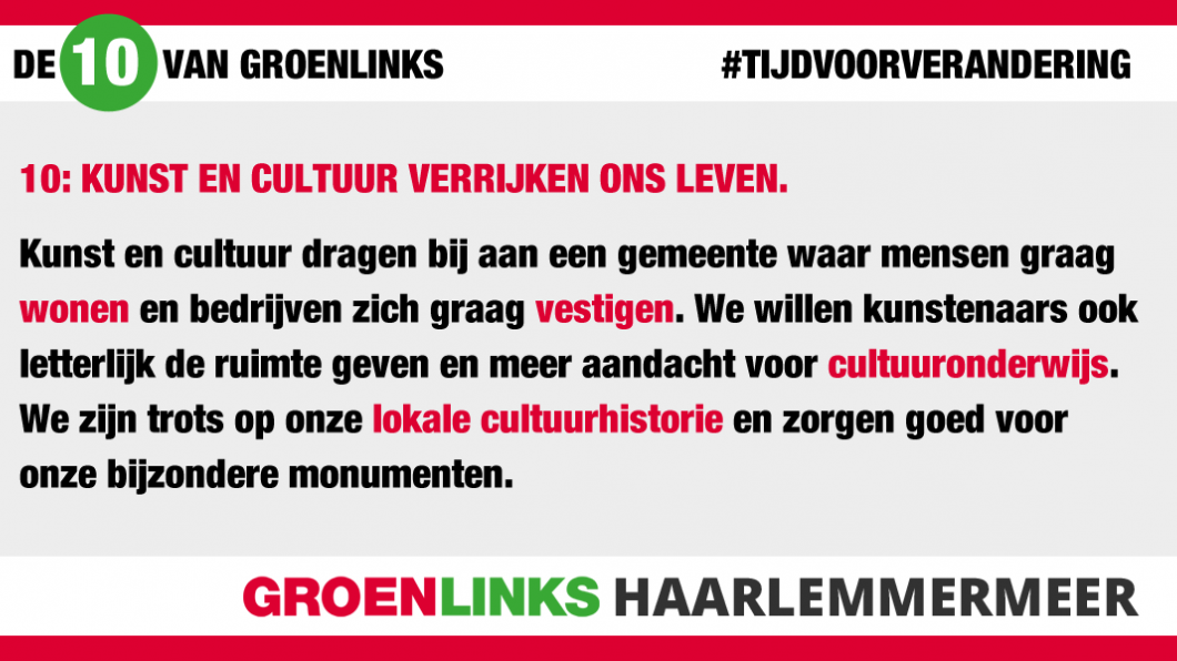 Kunst en cultuur verrijken ons leven.